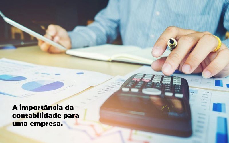 A Importancia Da Contabilidade Para Uma Empresa 1 Blog Parecer Contabilidade - Contabilidade Em Nova Iguaçu - RJ | Luciane Contabilidade