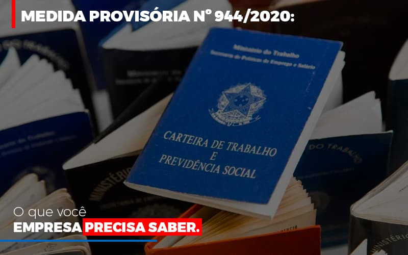 Medida Provisoria O Que Voce Empresa Precisa Saber - Contabilidade Em Nova Iguaçu - RJ | Luciane Contabilidade