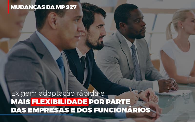 Mudancas Da Mp 927 Exigem Adaptacao Rapida E Mais Flexibilidade (3) Notícias E Artigos Contábeis No Rio De Janeiro | Luciane Contabilidade - Contabilidade Em Nova Iguaçu - RJ | Luciane Contabilidade