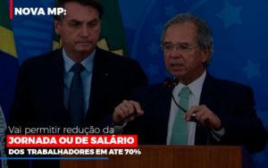 Nova Mp Vai Permitir Reducao De Jornada Ou De Salarios - Contabilidade em Nova Iguaçu - RJ | Luciane Contabilidade