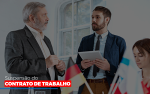 Suspensao De Contrato De Trabalho - Contabilidade em Nova Iguaçu - RJ | Luciane Contabilidade