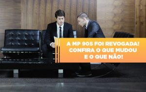 A Mp 905 Foi Revogada Confira O Que Mudou E O Que Nao - Contabilidade em Nova Iguaçu - RJ | Luciane Contabilidade