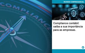 Compliance Contabil Saiba A Sua Importancia Para As Empresas - Contabilidade em Nova Iguaçu - RJ | Luciane Contabilidade