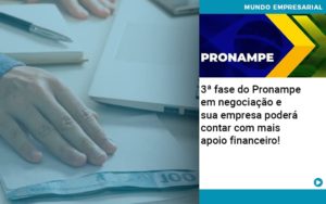 3 Fase Do Pronampe Em Negociacao E Sua Empresa Podera Contar Com Mais Apoio Financeiro - Contabilidade em Nova Iguaçu - RJ | Luciane Contabilidade